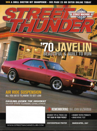 STREET THUNDER 2007 MAR/APR - '70 JAVELIN, JOHN MAZMANIAN, AIR RIDE